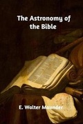 Cover: The Astronomy of the Bible - Blurb