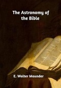 Cover: The Astronomy of the Bible - Blurb
