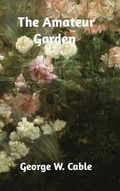 Cover: The Amateur Garden - Blurb