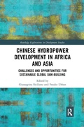 Cover: Chinese Hydropower Development in Africa and Asia - Routledge