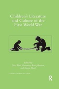Cover: Children's Literature and Culture of the First World War - Routledge