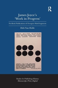 Enlarge image Cover: James Joyce's 'Work in Progress' - Routledge