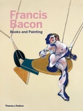 Cover: Francis Bacon: Books and Painting - Thames & Hudson Ltd