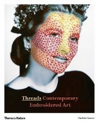 Enlarge image Cover: Threads - Thames & Hudson Ltd