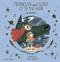 Cover: Franklin and Luna go to the Moon - Thames & Hudson Ltd