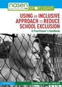 Cover: Using an Inclusive Approach to Reduce School Exclusion - Routledge