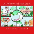 Cover: A Little Boy and Four Giants - Meraki Co.