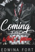 Cover: Coming For What's Mine - Edwina Fort