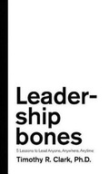 Cover: Leadership Bones - Bradmore Road Press