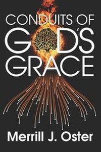 Abbildung von: Conduits of God's Grace - Pinnacle Forum