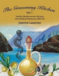 Abbildung von: Healthy Mediterranean Recipes with Medical Marijuana (CBD Oil) - Ioanna Lazarou