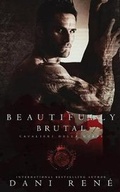 Cover: Beautifully Brutal - Dani Rene Books