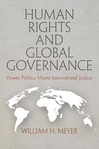 Abbildung von: Human Rights and Global Governance - University of Pennsylvania Press