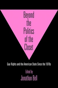 Abbildung von: Beyond the Politics of the Closet - University of Pennsylvania Press