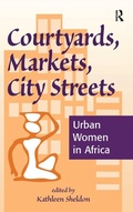 Cover: Courtyards, Markets, City Streets - Routledge