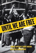 Cover: Until We Are Free - University of Regina Press