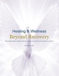 Cover: Healing & Wellness Beyond Recovery - SENSIBLE BOOKS