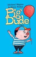 Cover: Pig Dude - Billy Goat Books