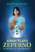 Cover: Siren Plays Zeperno - Geoff O'Brien