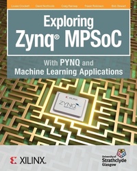 Abbildung von: Exploring Zynq MPSoC - Strathclyde Academic Media
