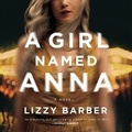 Cover: A Girl Named Anna - Mira Books
