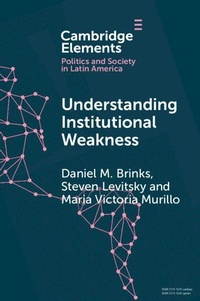Enlarge image Cover: Understanding Institutional Weakness - Cambridge University Press