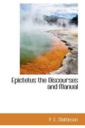 Cover: Epictetus the Discourses and Manual - BiblioLife