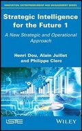 Cover: Strategic Intelligence for the Future 1 - A New Strategic and Operational Approach - Wiley