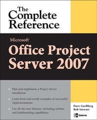 Abbildung von: Microsoft® Office Project Server 2007: The Complete Reference - McGraw-Hill Education