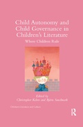 Cover: Child Autonomy and Child Governance in Children's Literature - Routledge