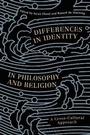 Cover: Differences in Identity in Philosophy and Religion - Bloomsbury Academic