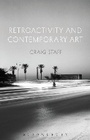 Cover: Retroactivity and Contemporary Art - Bloomsbury Academic