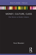 Cover: Money, Culture, Class - Routledge