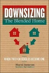 Enlarge image Cover: Downsizing the Blended Home - Sterling