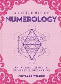 Enlarge image Cover: Little Bit of Numerology, A - Sterling Ethos