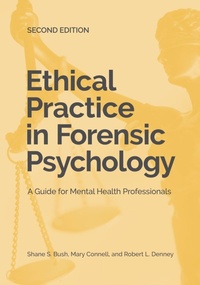 Enlarge image Cover: Ethical Practice in Forensic Psychology - American Psychological Association