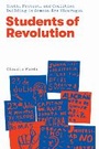 Cover: Students of Revolution - University of Texas Press
