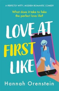 Abbildung von: Love at First Like - Headline Eternal
