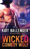 Cover: Wicked Cowboy Wolf - Sourcebooks Casablanca