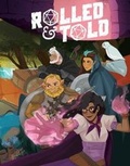 Cover: Rolled & Told Vol. 2 - Lion Forge, LLc, The