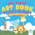 Bild: My First Art Book of Baby Animals Coloring Book 2 Year Olds - Educando Kids