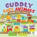 Bild: Cuddly Baby Animals Coloring Books 5 Year Old - Educando Kids