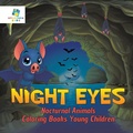 Bild: Night Eyes Nocturnal Animals Coloring Books Young Children - Educando Kids