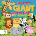 Bild: My First Giant Coloring Book of Animals Coloring for Preschoolers - Educando Kids