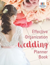 Bild: Effective Organization Wedding Planner Book - Inspira Journals, Planners & Notebooks