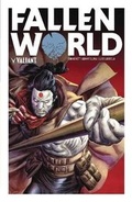 Cover: Fallen World - Valiant Entertainment
