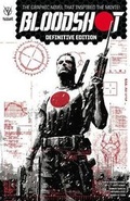 Cover: Bloodshot Definitive Edition - Valiant Entertainment