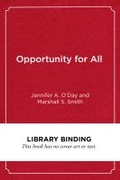 Cover: Opportunity for All - Harvard Educational Publishing Group