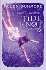 Cover: The Tide Knot - HarperCollins