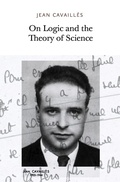Cover: On Logic and the Theory of Science - Urbanomic/Sequence Press